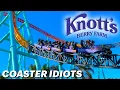 Coaster Idiots Go to Knott s Berry Farm - The Most Crowded Six Flags Park
