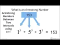 C Program to print Armstrong Number between two intervals between two users entered integer