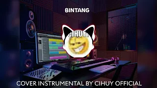 bintang budak kaca mata cover instrumental by cihuy official 
