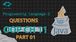 Java OOP Ch 11 - 1 to 37 Questions