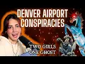 266 Denver International Airport Conspiracies