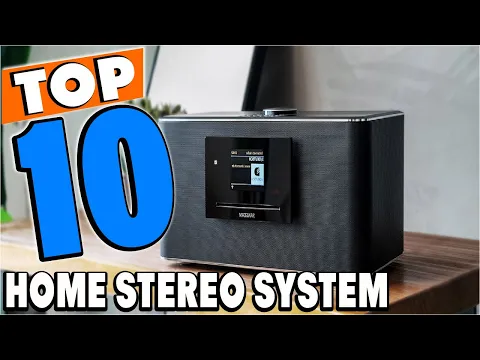 Download MP3 Top 10 Best Home Stereo Systems Review In 2024