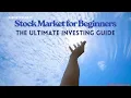 Ultimate Guide To Investing Beginner s Guide to Stocks and ETFs
