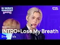 Download Lagu Stray Kids (스트레이 키즈) - INTRO+Lose My Breath @인기가요 inkigayo 20240609