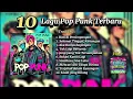 Download Lagu FULL ALBUM - LAGU POP PUNK TERBARU 2024