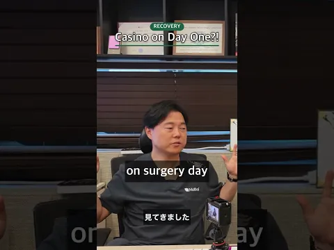 Casino on Day One?! What Patients Actually Do After Surgery