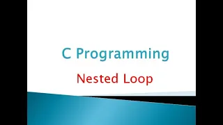 33 Nested Loop C Programming In Bangla