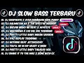 Download Lagu DJ SLOW BASS TERBARU 2025 🔊 BEST OF JULY TIKTOK HITS 🔥 DESPACITO X AYSA MAMUNAH X KALIMUTAN KA 🇵🇭