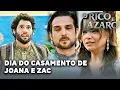 O RICO E LAZARO: Chega o dia do casamento de Joana e Zac