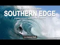 Torren Martyn - Southern Edge TRAILER