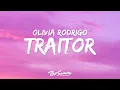 Download Lagu Olivia Rodrigo - traitor (Lyrics) \