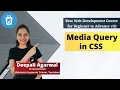 CSS Media Query for Responsive Design Web Development Course 2022