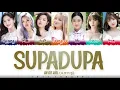 Download Lagu OH MY GIRL(오마이걸) - 'SUPADUPA' (천천히 해봐) Lyrics [Color Coded_Han_Rom_Eng]