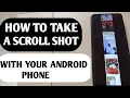 How To Take a Scroll Shot With Your Android Phone