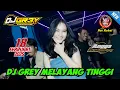Download Lagu 🎵DJ GREY 18 FEBRUARI 2025 FULL BASS || MP CLUB PEKANBARU #djviral