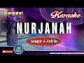 Download Lagu Nurjanah_Karaoke Dangdut Keyboard_by Imam S Arifin