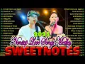 Lagu SWEETNOTES Nonstop Playlist 2025 - 2026💦 Sweetnotes Music Live 2025 💦