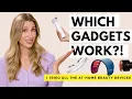 I Tried the Most Popular At-Home Beauty Devices - Here s What Works Dermatologist Dr Sam Ellis