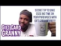 Secret Tip To Save BIG TIME With Gift Card Granny