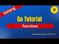 Golang Tutorial - Functions in Go Grow Your Skill