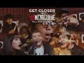 Download Lagu GET CLOSER with ANARCUTE (Full Performance)