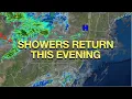 Showers Return This Evening