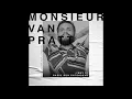 Download Lagu Bon Entendeur Radio invite : Monsieur Van Pratt (Exclusive Mix #26)