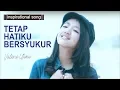 Download Lagu Tetap Hatiku Bersyukur - Valerie Utomo