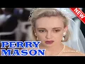 NEW Perry Mason 2025 The Heartbroken Bride American Legal Drama Series 2025