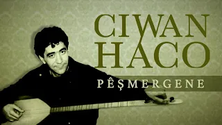 Ciwan Haco Canê Remastered Official Audio 
