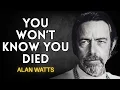 Download Lagu The Truth You Don’t Know: You Will Never See Your Own Death – Alan Watts and the Eternal Mystery