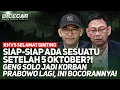 Download Lagu SIAP-SIAP ADA SESUATU SETELAH 5 OKTOBER?! GENG SOLO JADI KORBAN PRABOWO LAGI, INI BOCORANNYA!