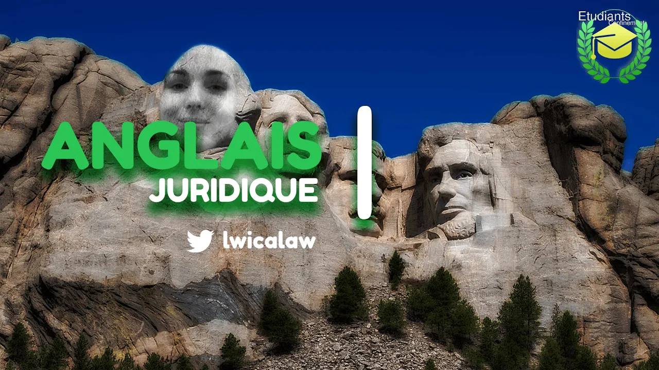 ANGLAIS JURIDIQUE (Droit anglais & Droit américain, Common Law, ...) @lwicalaw