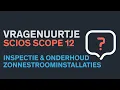 Download Lagu Vragenuurtje SCIOS SCOPE 12 - inspectie \u0026 onderhoud zonnestroominstallaties