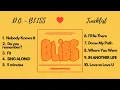 [1st Full album] - D.O. (도경수) - BLISS | Korean Playlist ♪ -  ♥  D.O. | EXO ♥  MyMusicShelf | 내 음악 선반