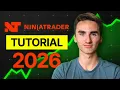 NEWEST NinjaTrader Tutorial For Beginners