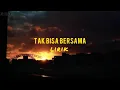 Download Lagu Tak Bisa Bersama [Lirik] ~ Vidi Aldiano feat Prilly Latuconsina
