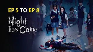 Khud ko Bchane ke liye students ko dhoondhna hoga Mafia| Night has Come | Ep 5-8 Explained in Hindi 