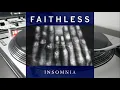 Download Lagu Faithtless - Insomnia(Monster Mix) 1997