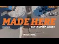 Made Here - The Santa Maria Valley Episode