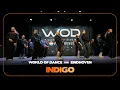 INDIGO | Upper Team Division | World of Dance Eindhoven 2025 | #WODEIN25