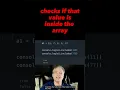Determine if JavaScript array includes a value