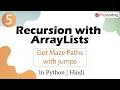 Get Maze Paths with jumps Module Recursion and Backtracking In Hindi Python - 0