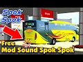 Download Lagu MOD SOUND SPOK-SPOK BUSSID TERKEREN || Bus Simulator Indonesia