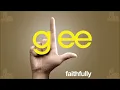 Faithfully | Glee [HD FULL STUDIO]