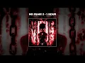 Download Lagu [1 HOUR PHONK] ANDROMEDA \u0026 KVRXD - NO FEAR! 2