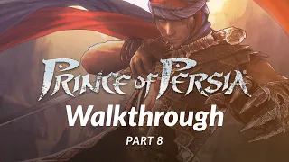 Prince of Persia 2008 Walkthrough - Part 8