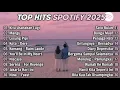 Download Lagu Top Hits Spotify Indonesia 2025 | Top Spotify Indonesia 2025 | Lagu Hits Spotify 2025 | Lagu Terbaru