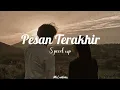 Download Lagu Lyodra - Pesan Terakhir Speed up + Lyrics