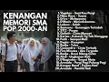 Lagu LAGU AKUSTIK NOSTALGIA 2000-AN POP INDONESIA HITS MASA SMA | Playlist Full Album Kenangan Masa SMA